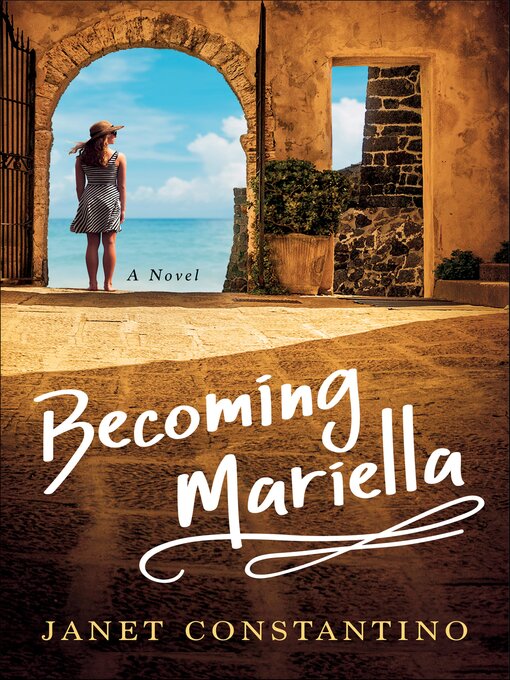 Title details for Becoming Mariella by Janet Constantino - Available